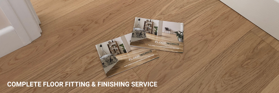 Complete Floor Fitting And Finishing Service Near London